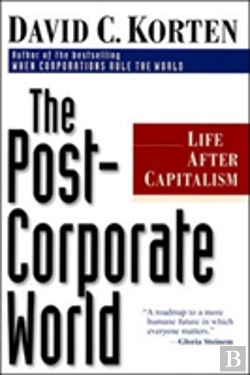 Bertrand.pt - The Post-Corporate World: Life After Capitalism
