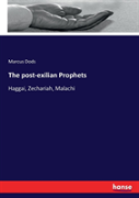 The Post-Exilian Prophets