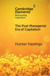 The Post-Managerial Era Of Capitalism