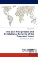 The Post Nice Process And Institutional Reforms Of The European Union