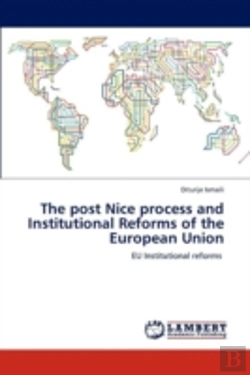 Bertrand.pt - The Post Nice Process And Institutional Reforms Of The European Union