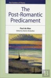The Post-Romantic Predicament