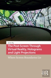 The Post-Screen Through Virtual Reality, Holograms And Light Projections