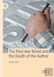 The Post-War Novel And The Death Of The Author