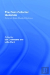 The Postcolonial Question