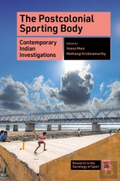 The Postcolonial Sporting Body