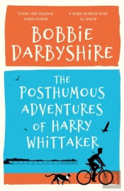The Posthumous Adventures Of Harry Whittaker