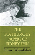 The Posthumous Papers Of Sidney Fein