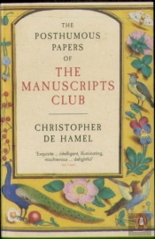 The Posthumous Papers Of The Manuscripts Club