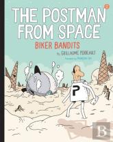 The Postman From Space: Biker Bandits