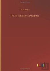 The Postmasterã¯Â¿Â½S Daughter