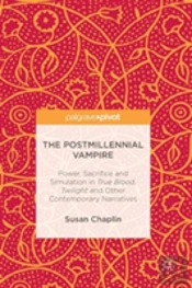 The Postmillennial Vampire