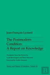 The Postmodern Condition