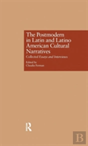 The Postmodern In Latin And Latino American Cultural Narratives