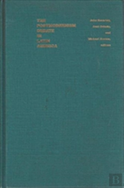 Bertrand.pt - The Postmodernism Debate In Latin America