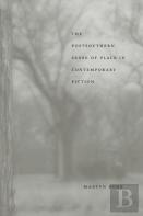 The Postsouthern Sense Of Place In Contemporary Fiction