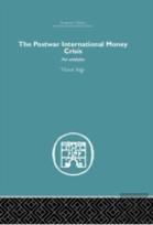 The Postwar International Money Crisis