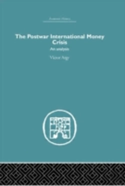 Bertrand.pt - The Postwar International Money Crisis