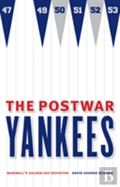 The Postwar Yankees