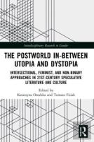 The Postworld In-Between Utopia And Dystopia
