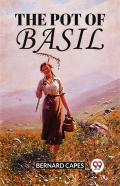 The Pot Of Basil
