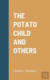 The Potato Child And Others