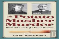 The Potato Masher Murder