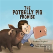 The Potbelly Pig Promise