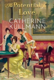 The Potential For Love: A Regency Novel