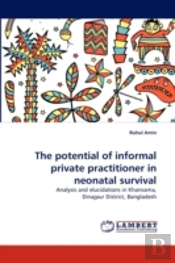 The Potential Of Informal Private Practitioner In Neonatal Survival