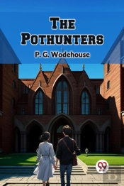 The Pothunters (Edition2024)