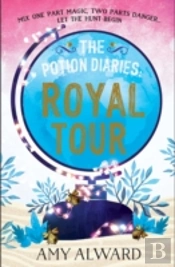 The Potion Diaries: Royal Tour