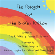 The Potogold And The Broken Rainbow