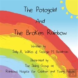 Bertrand.pt - The Potogold And The Broken Rainbow
