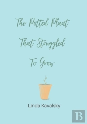 The Potted Plant That Struggled To Grow