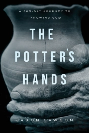 The Potter'S Hands: A 366-Day Journey To