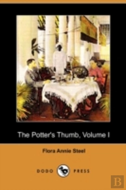 Bertrand.pt - The Potter'S Thumb, Volume I (Dodo Press