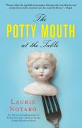 The Potty Mouth At The Table