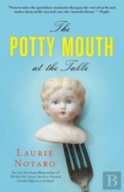 The Potty Mouth At The Table