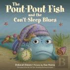 The Pout-Pout Fish And The Can'T-Sleep Blues