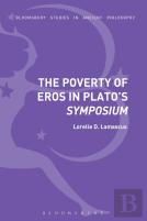 The Poverty Of Eros In Plato'S Symposium