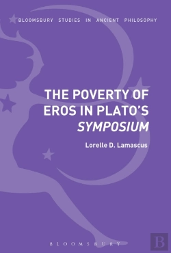 Bertrand.pt - The Poverty Of Eros In Plato'S Symposium