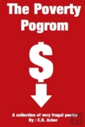 The Poverty Pogrom