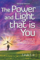 The Power And Light That Is You
