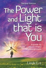 The Power And Light That Is You