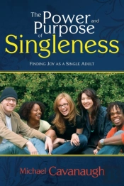 The Power And Purpose Of Singleness