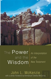 The Power And The Wisdom