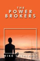 The Power Brokers