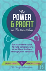 The Power & Profit In Partnership