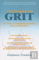 The Power Grit In The Classroom, School And Community